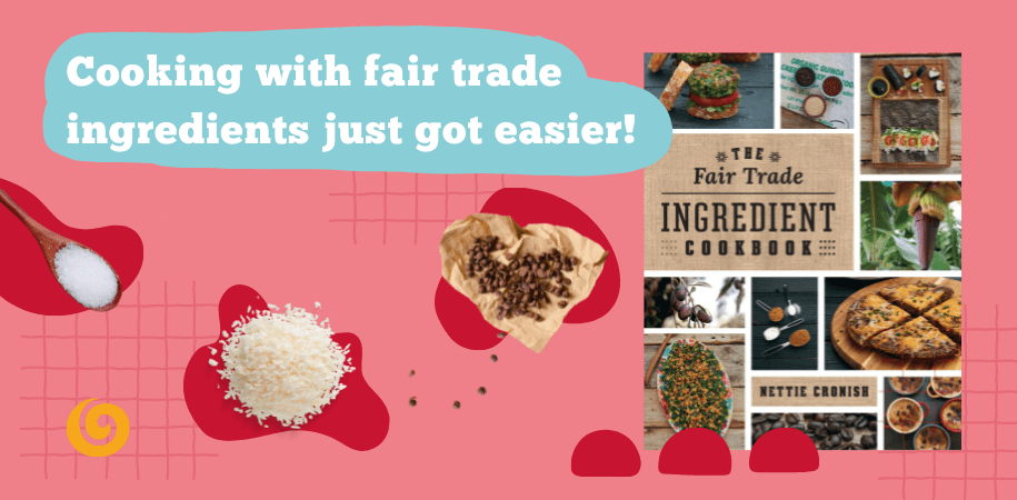Cooking with Fair Trade Ingredients Just Got Easier!